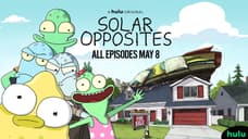 SOLAR OPPOSITES: Check Out The Official Trailer For The Upcoming Hulu Original Animated Series