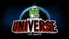 BEN 10 VS. THE UNIVERSE: The Action-Packed Film Is Coming To Digital And DVD This Fall