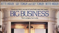 BIG BUSINESS: As Of Today The Comedy Featuring Bette Midler And Lily Tomlin Is Streaming On Disney+
