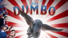 DUMBO: The Final Trailer For Disney's Latest Live-Action Remake Soars Online
