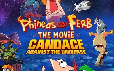 PHINEAS AND FERB THE MOVIE: CANDACE AGAINST THE UNIVERSE Premieres On Disney+ Next Month