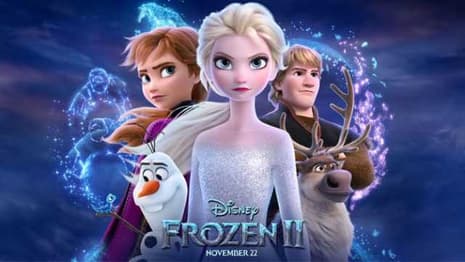 FROZEN 2 Tickets Now On Sale As Disney Releases New Trailer To Celebrate