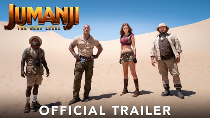 JUMANJI: THE NEXT LEVEL: The First Trailer Hilariously Introduces Danny DeVito & Danny Glover To The Cast