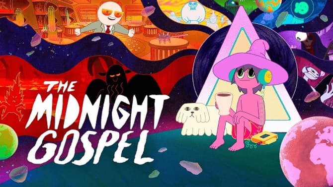 THE MIDNIGHT GOSPEL: Official Trailer For Upcoming Adult Animated Series From The Creator Of ADVENTURE TIME