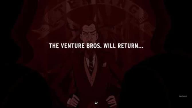 THE VENTURE BROS. Canceled After 17 Years And 7 Seasons