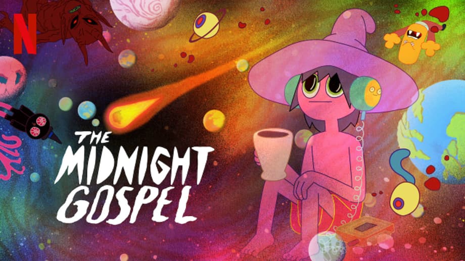 THE MIDNIGHT GOSPEL: New Animated Series From ADVENTURE TIME Creator Now Streaming On Netflix