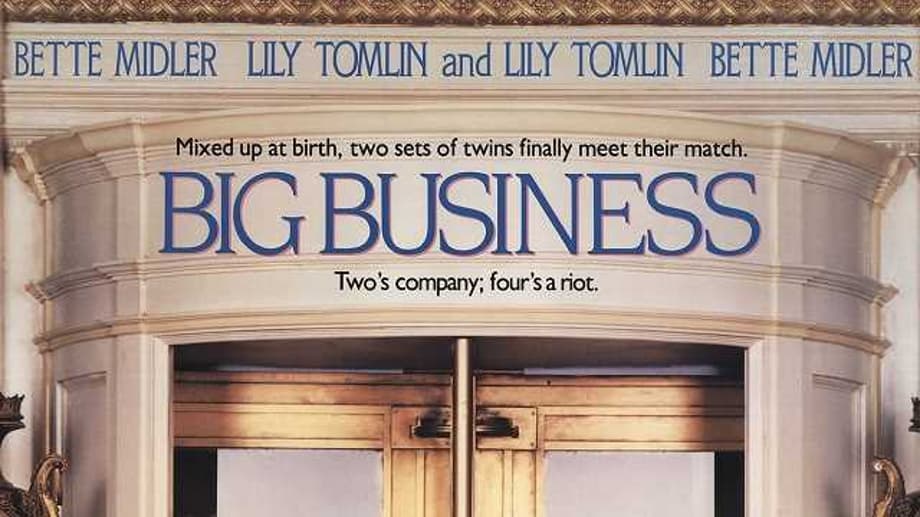 BIG BUSINESS: As Of Today The Comedy Featuring Bette Midler And Lily Tomlin Is Streaming On Disney+