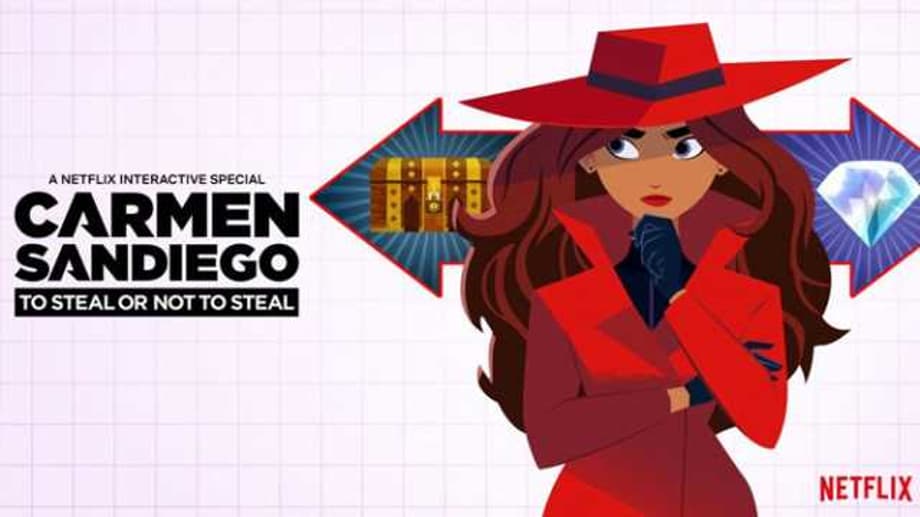 CARMEN SANDIEGO: TO STEAL OR NOT TO STEAL Interactive Netflix Adventure Sends Viewers On A Daring Mission
